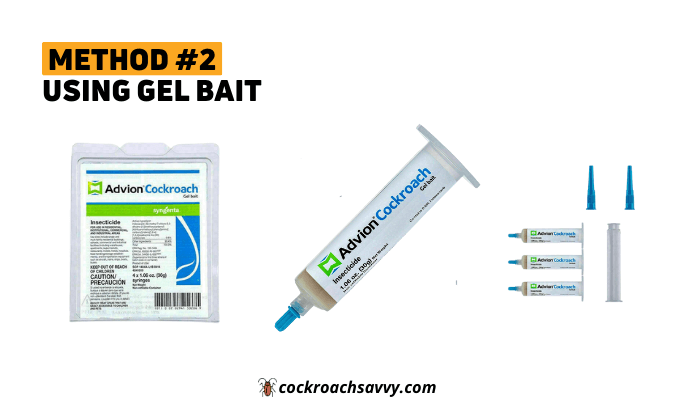 Method #2 - Using Gel Bait